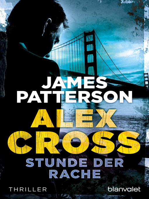 Title details for Stunde der Rache by James Patterson - Wait list